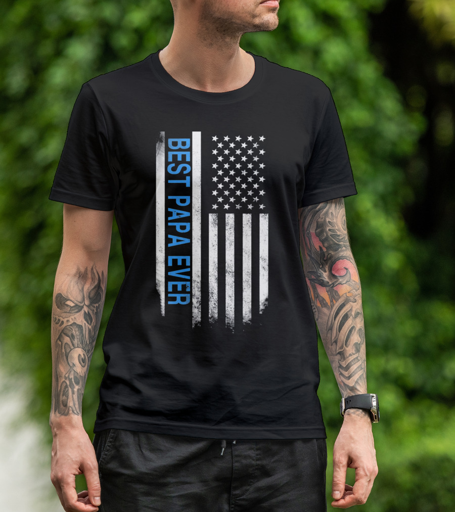 Best Papa Ever Thin Blue Line American Flag USA Flag T-Shirt