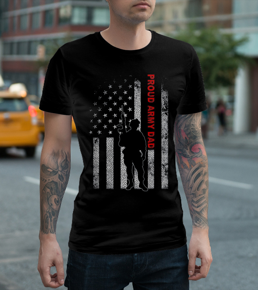PROUD ARMY DAD American Flag Soldier T-Shirt
