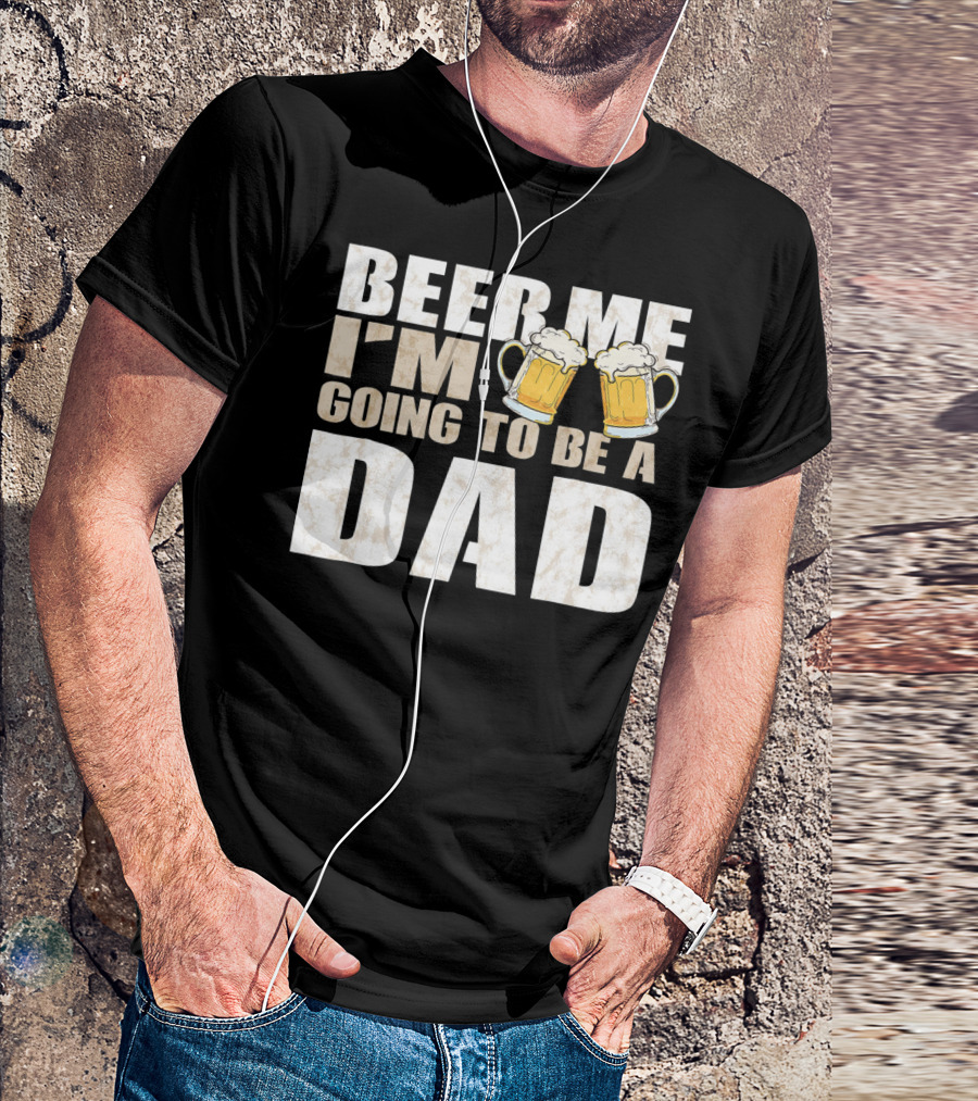 Beer Me I'm Going To Be A Dad With Vintage Style Beer Mugs T-Shirt