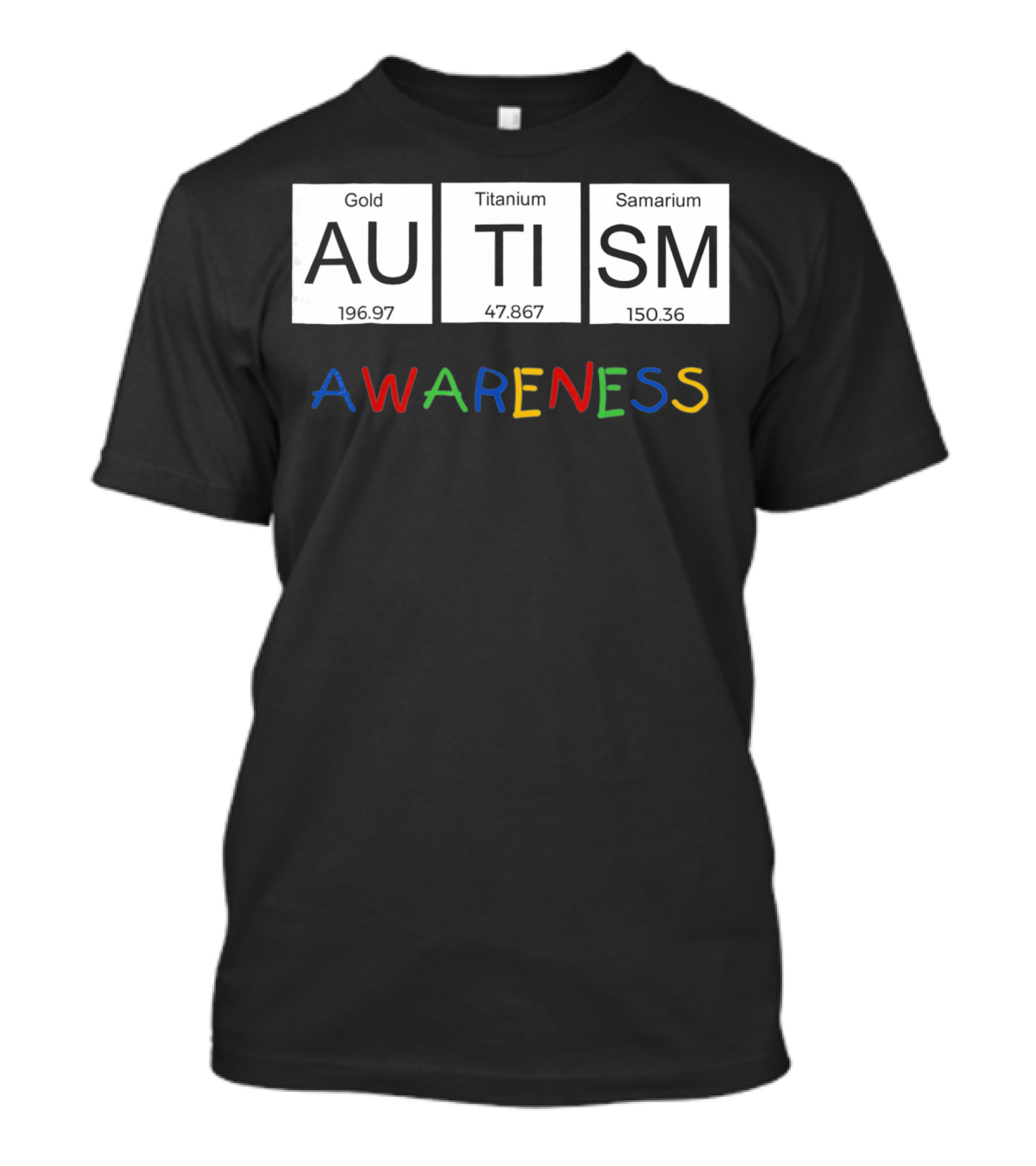Autism Awareness Gold Titanium Samarium Periodic Table T-Shirt
