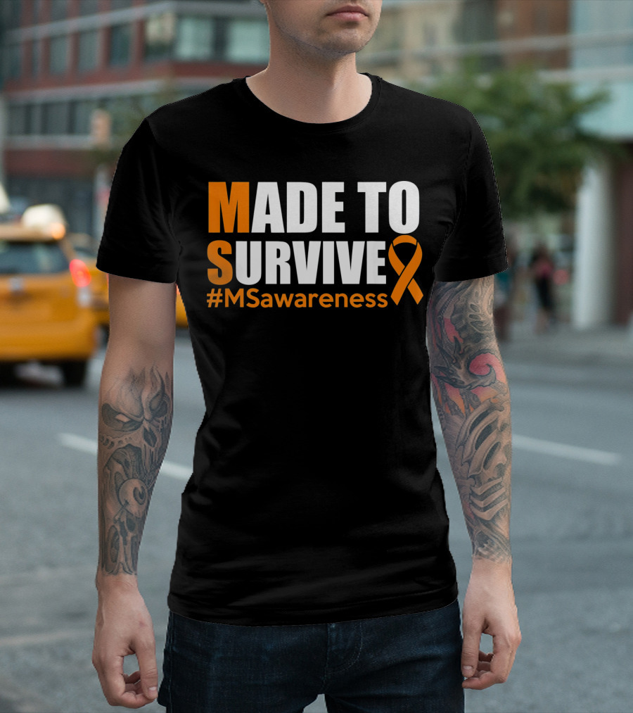 Made To Survive MS Awareness Ribbon Hashtag T-Shirt