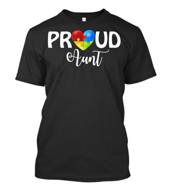 Proud Aunt Autism Puzzle Heart T-Shirt
