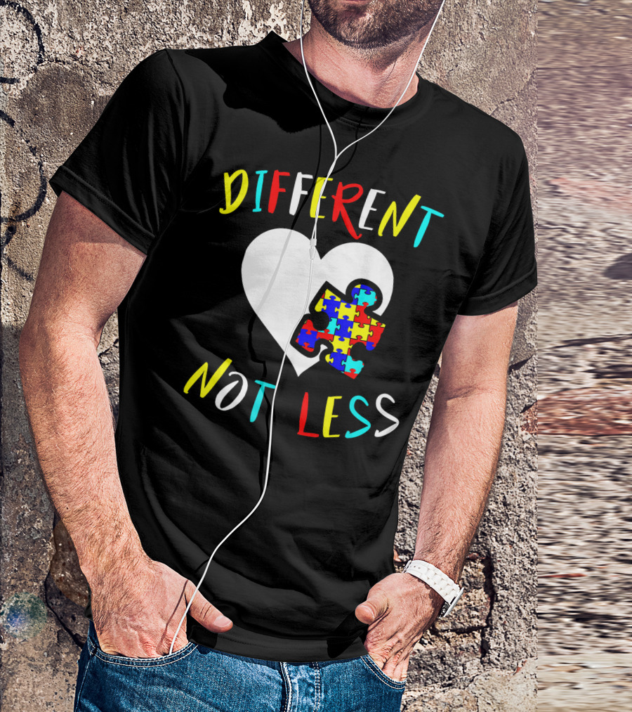 Different Not Less Autism Awareness Puzzle Heart T-Shirt