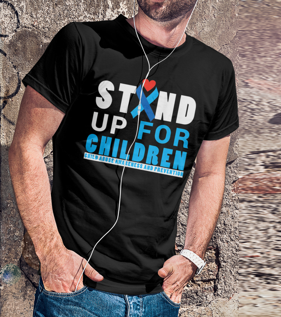 STAND UP FOR CHILDREN Child Abuse Awareness And Prevention T-Shirt