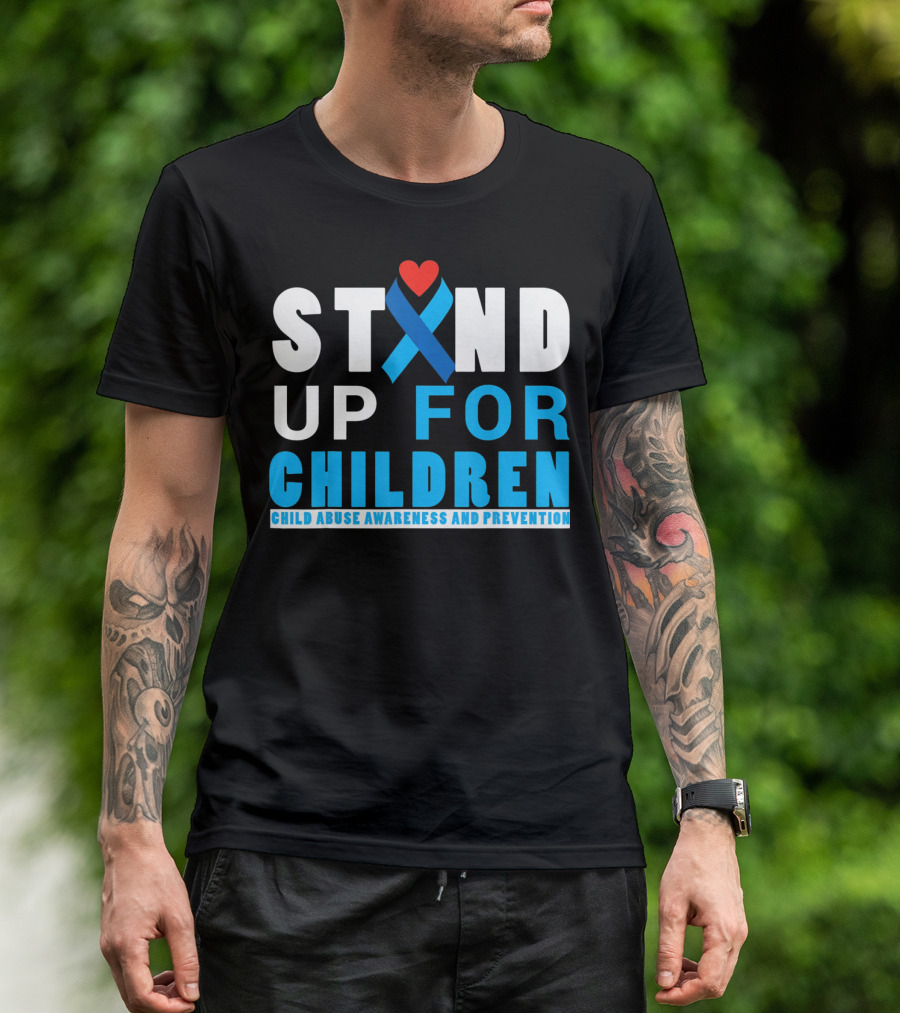 STAND UP FOR CHILDREN Child Abuse Awareness And Prevention T-Shirt
