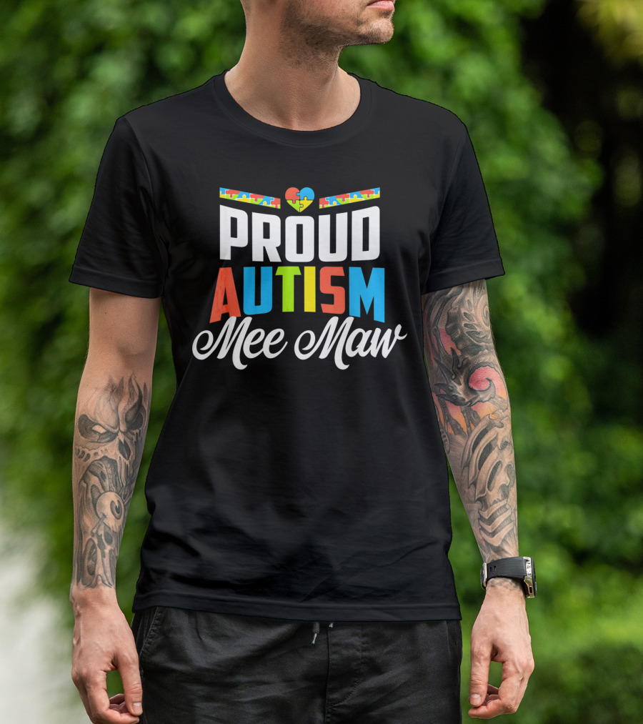 Proud Autism Mee Maw Puzzle Heart Awareness Support T-Shirt