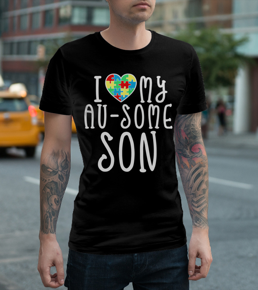 I LOVE MY AU SOME SON Autism Awareness Puzzle Heart T-Shirt