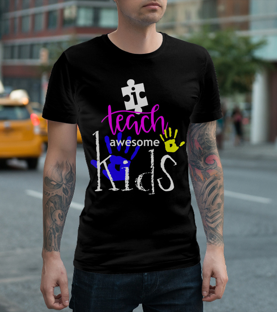 I Teach Awesome Kids Autism Puzzle Piece Handprints T-Shirt