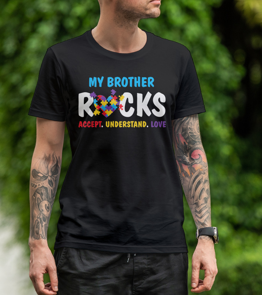 My Brother Rocks Accept Understand Love Puzzle Heart Autism Awareness T-Shirt