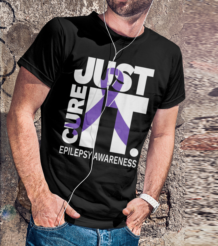 JUST CURE IT EPILEPSY AWARENESS T-Shirt