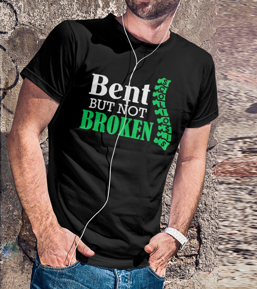 Bent But Not Broken Scoliosis Warrior Strength Resilience T-Shirt