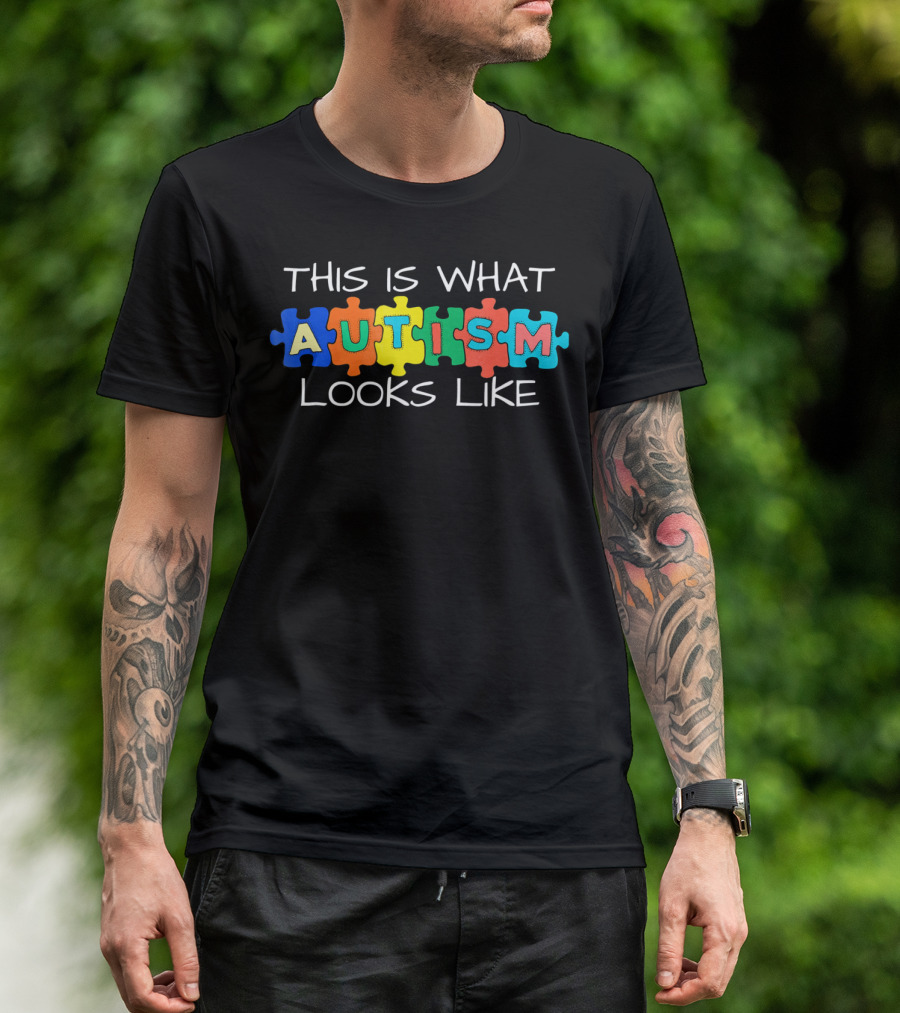 This Is What Autism Looks Like Autism Puzzle Pieces T-Shirt