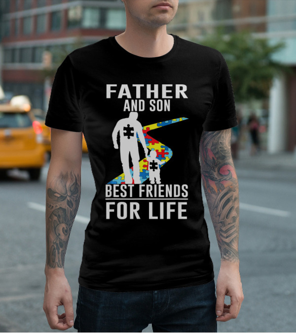 Father And Son Best Friends For Life Puzzle Piece Autism Awareness T-Shirt