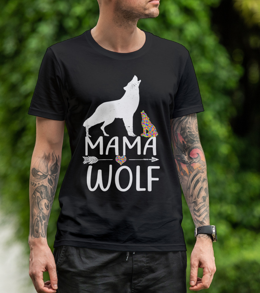 Mama Wolf Autism Awareness Autis T-Shirt