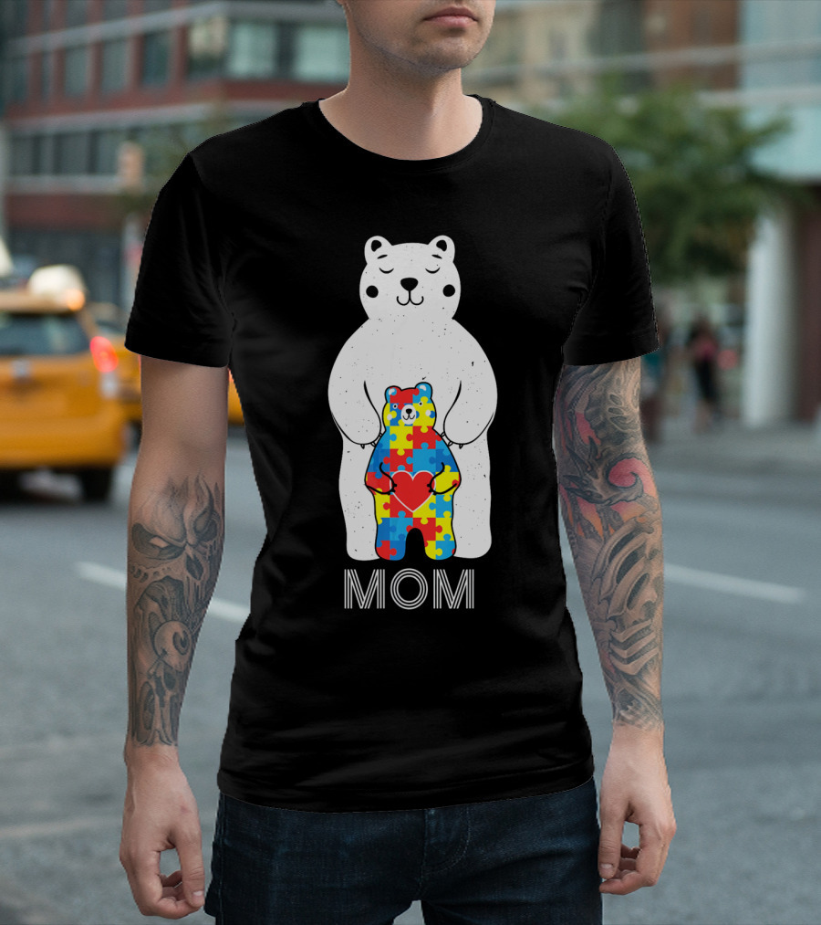 Mom Bear Holding Puzzle Heart Autism Awareness T-Shirt