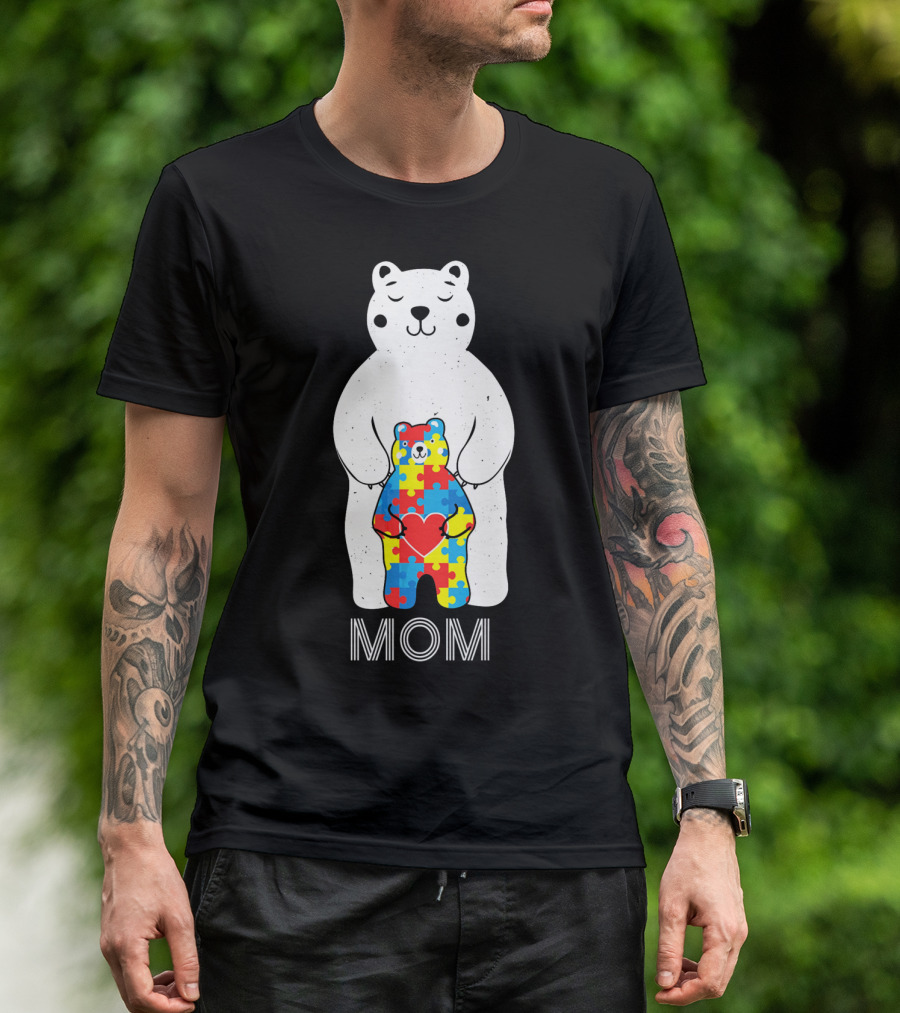 Mom Bear Holding Puzzle Heart Autism Awareness T-Shirt