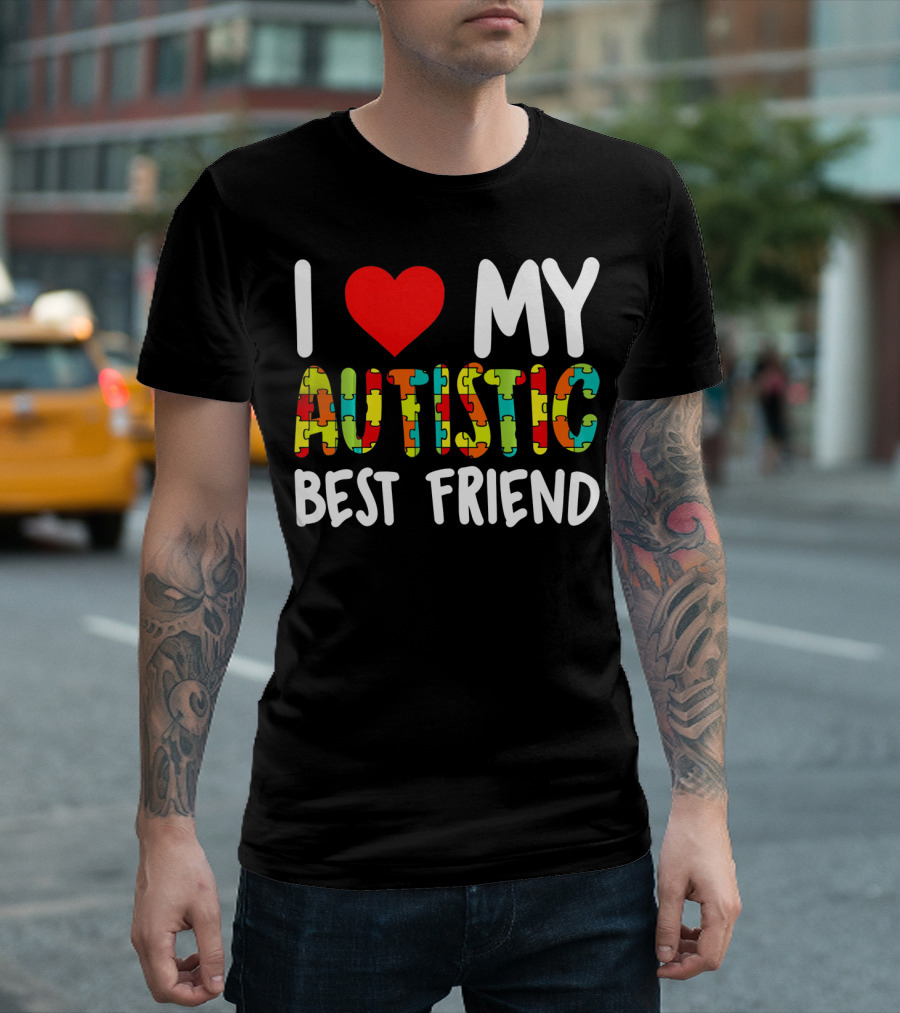 I Love My Autistic Best Friend Puzzle T-Shirt