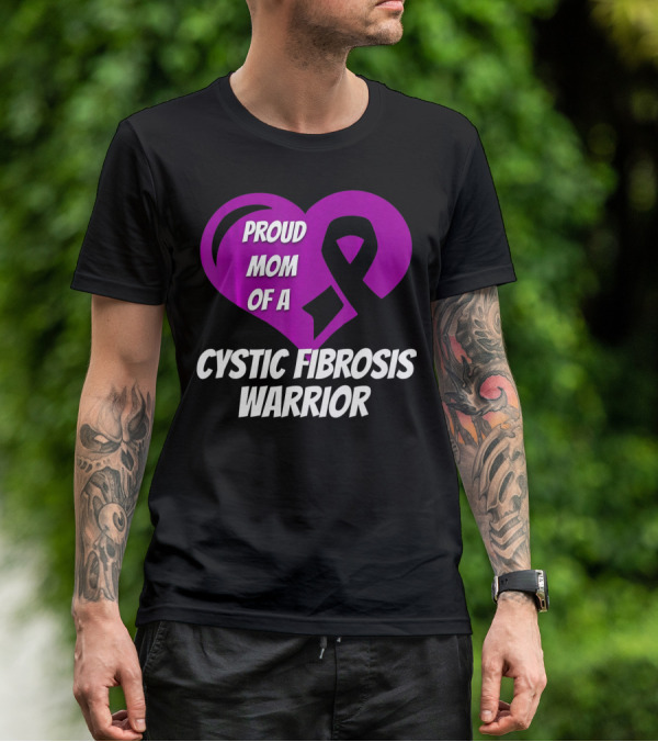 Proud Mom Of A Cystic Fibrosis Warrior Purple Ribbon Heart T-Shirt