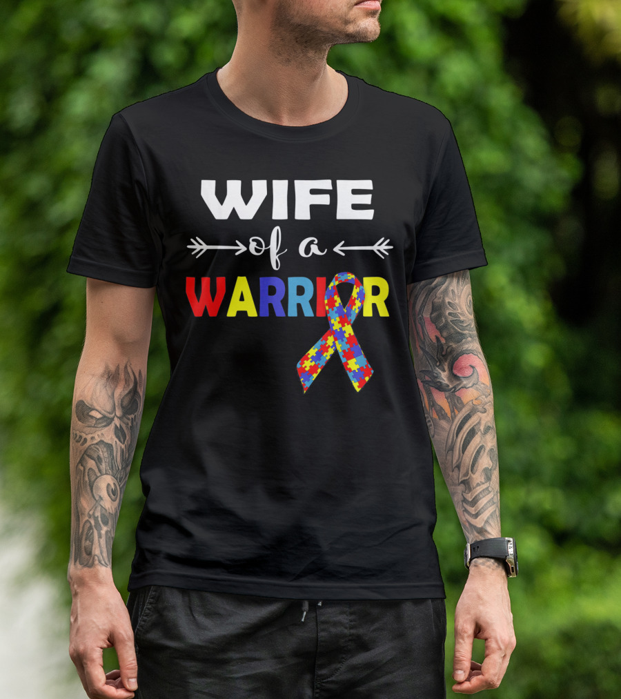 Wife Of A Warrior Autism Awareness Ribbon Puzzle T-Shirt