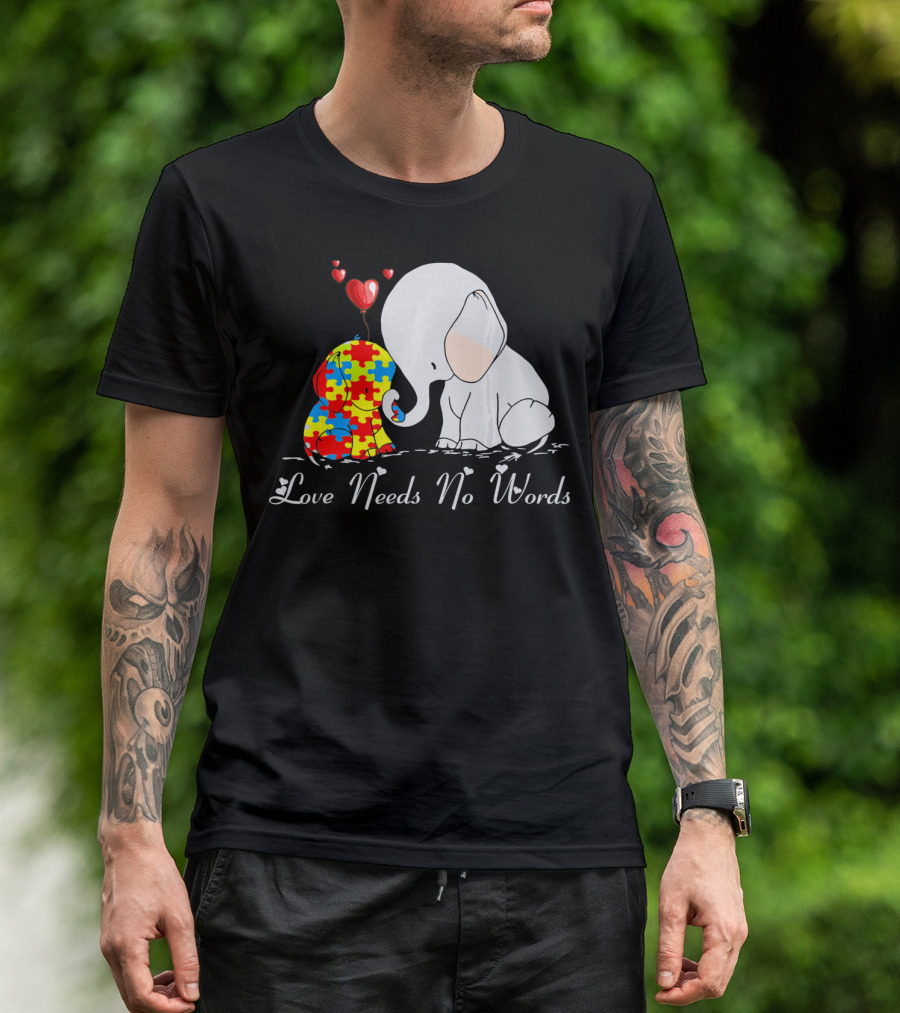 Love Needs No Words Autism Awareness Elephant Puzzle Hearts T-Shirt