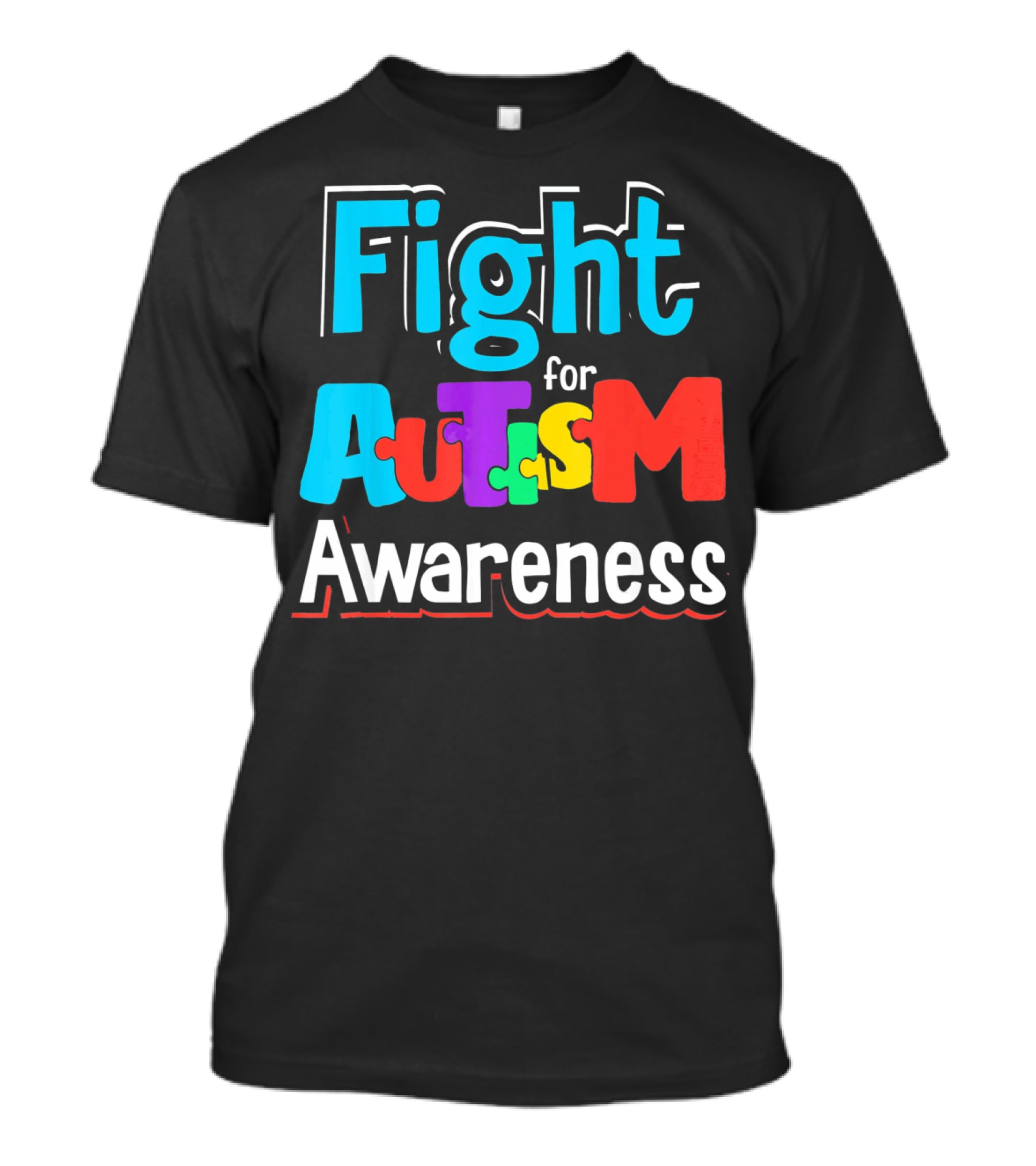 Fight For Autism Awareness T-Shirt