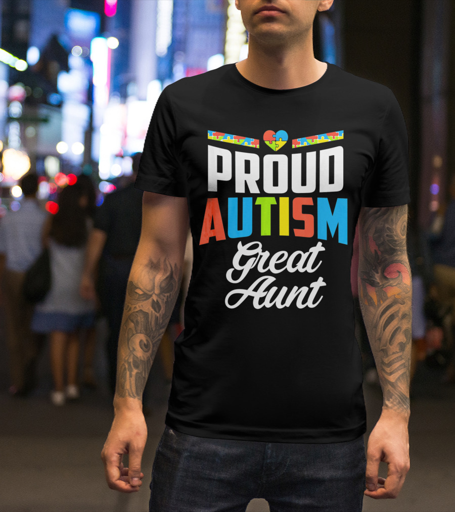 Proud Autism Great Aunt Puzzle Heart Awareness Support T-Shirt