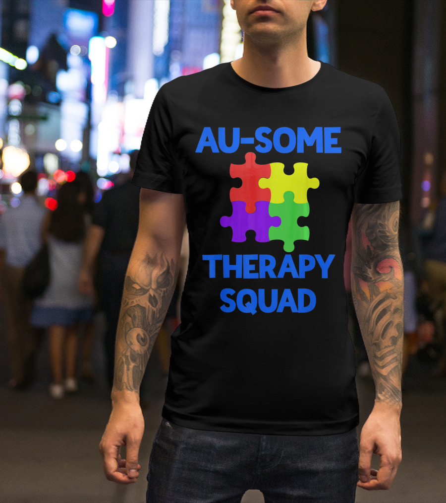 AU-SOME Therapy Squad Autism Awareness Puzzle Pieces T-Shirt