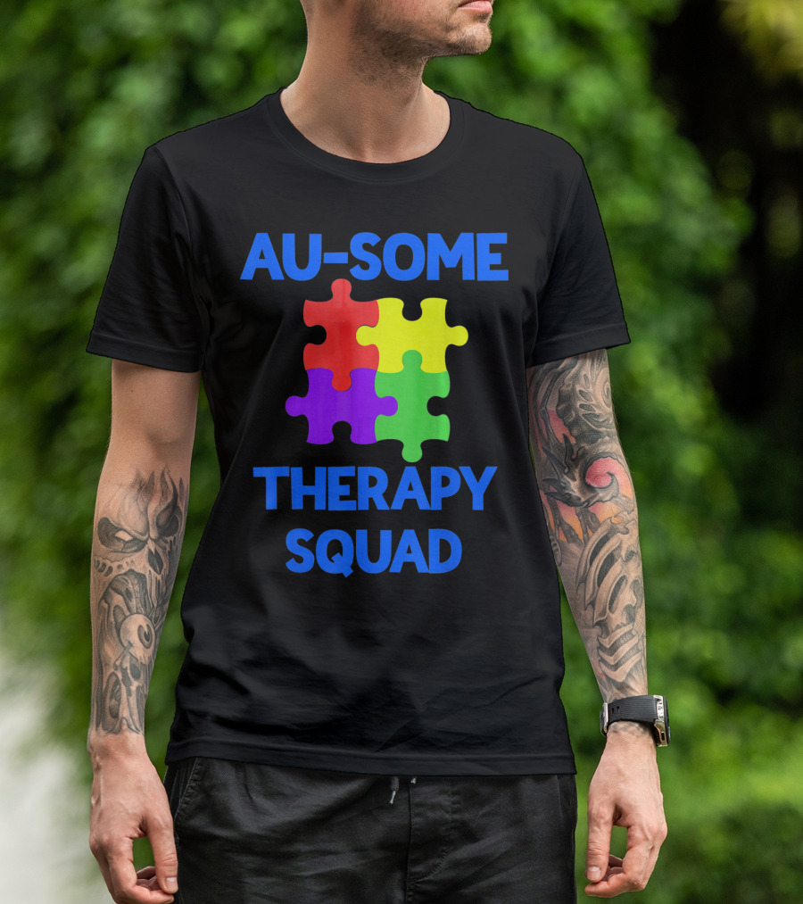 AU-SOME Therapy Squad Autism Awareness Puzzle Pieces T-Shirt