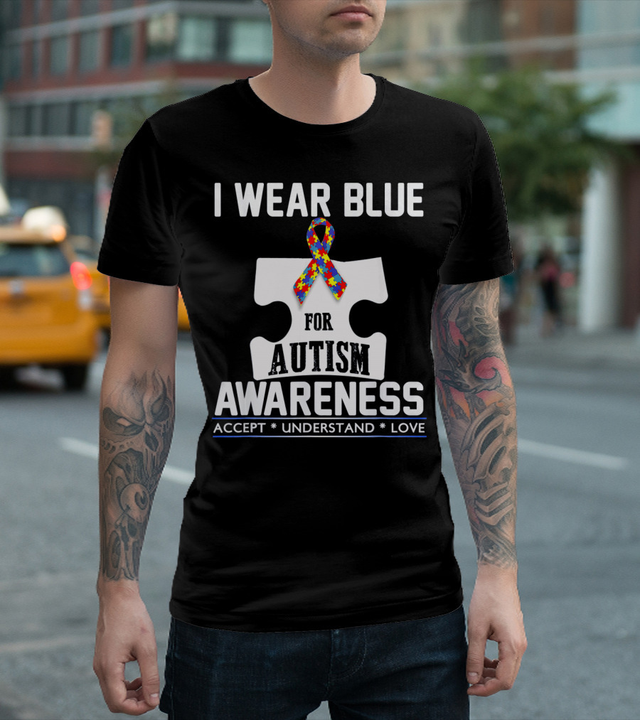 I Wear Blue For Autism Awareness Accept Understand Love Puzzle T-Shirt