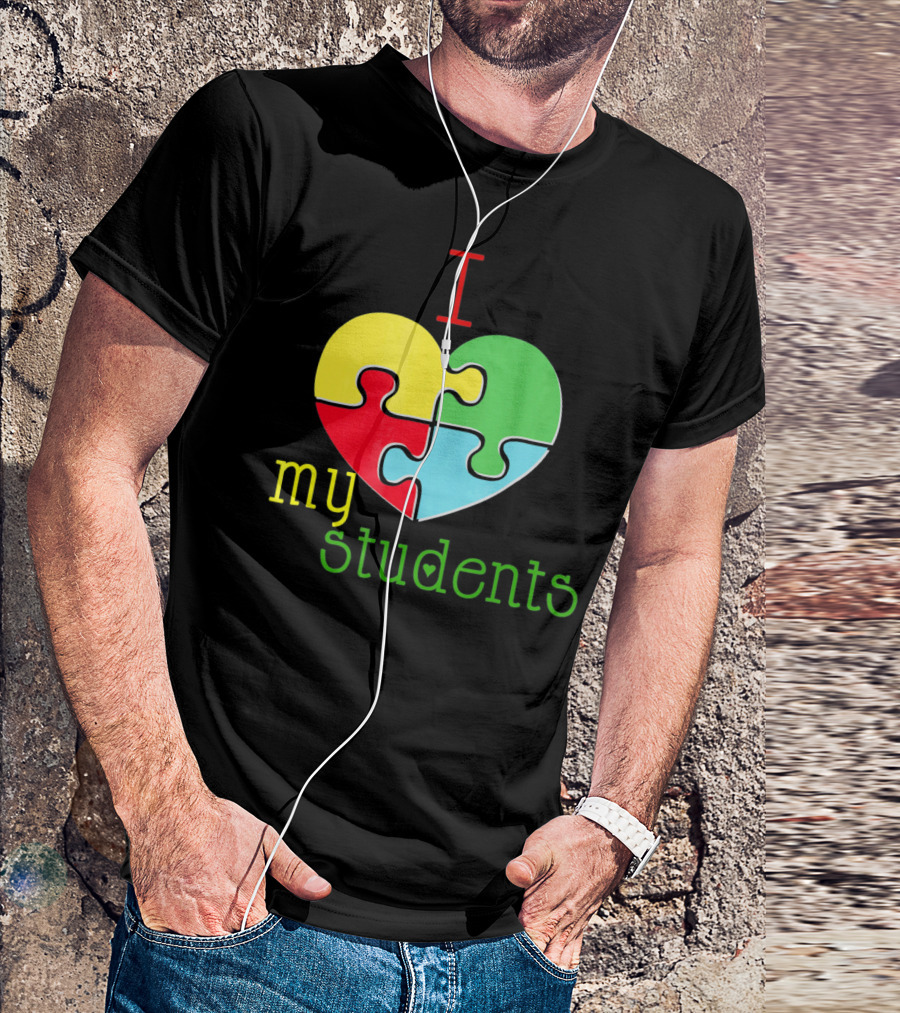 I Love My Students Autism Awareness Puzzle Heart T-Shirt