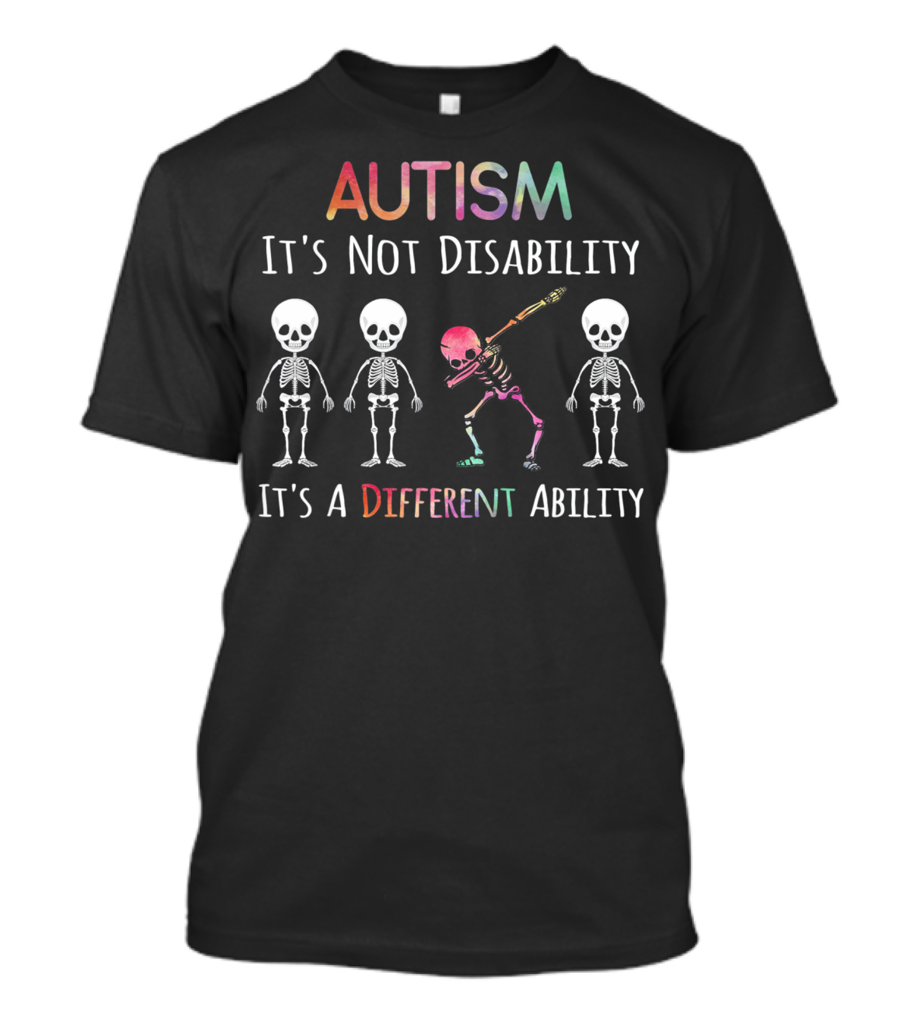 Autism Awareness Dabbing Skeleton It's Not Disability It's A Different Ability T-Shirt