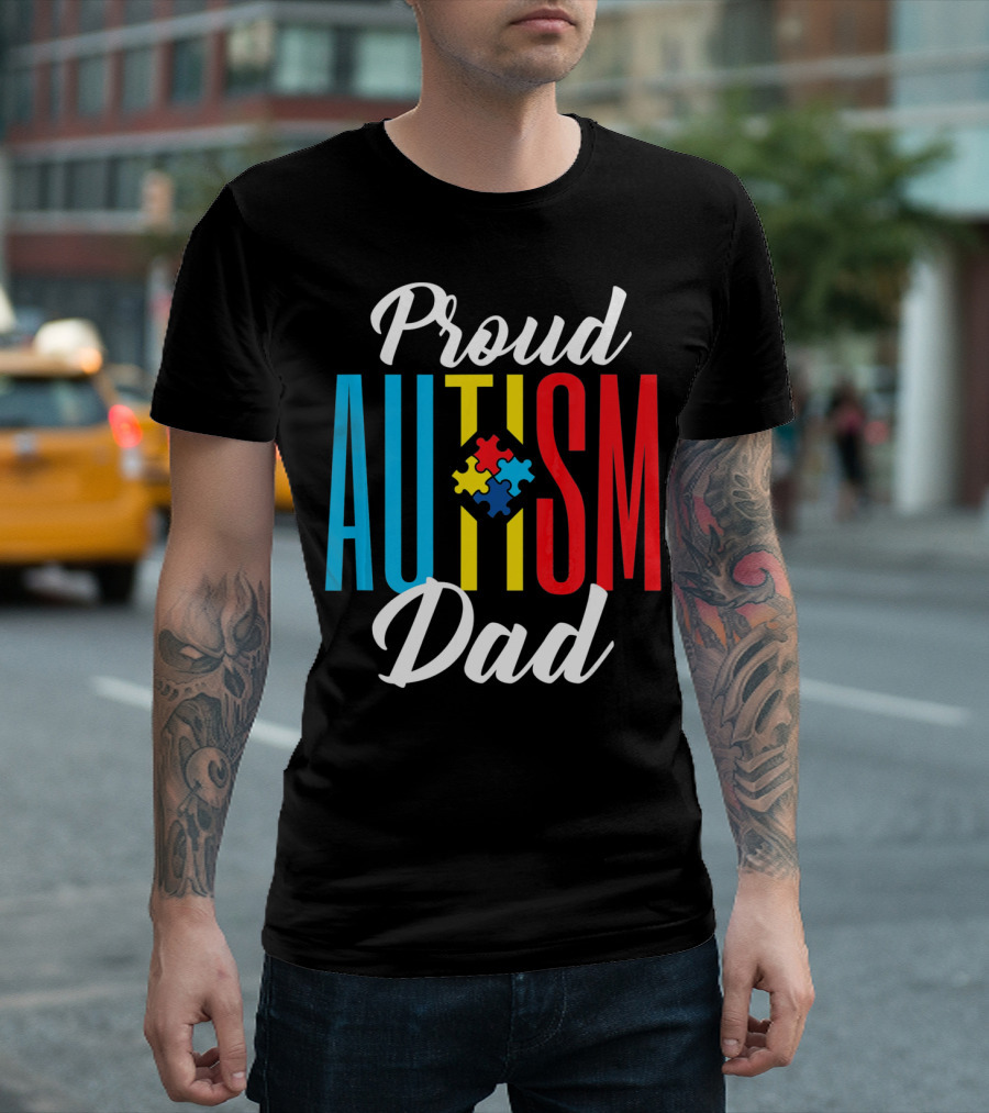 Proud Autism Dad Puzzle Piece Awareness Support T-Shirt