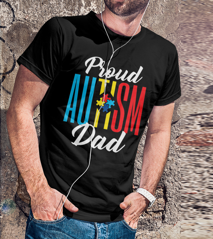Proud Autism Dad Puzzle Piece Awareness Support T-Shirt