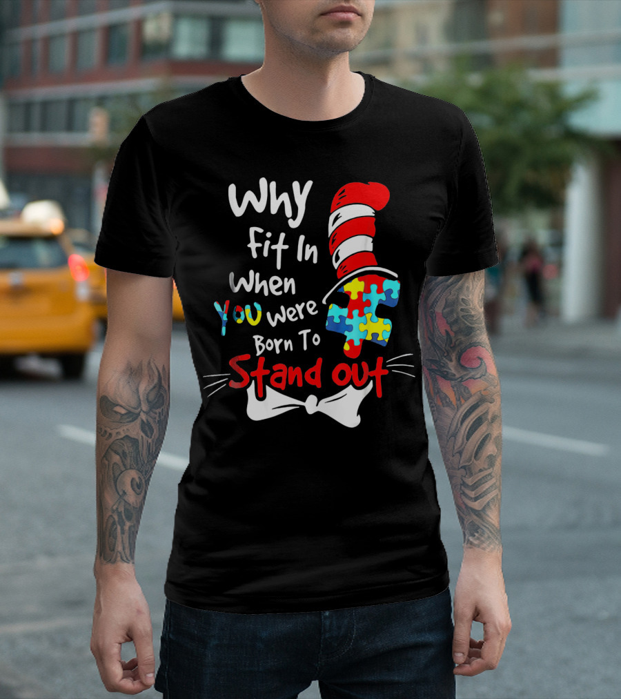 Why Fit In When You Were Born To Stand Out Puzzle Hat Cat Whiskers T-Shirt