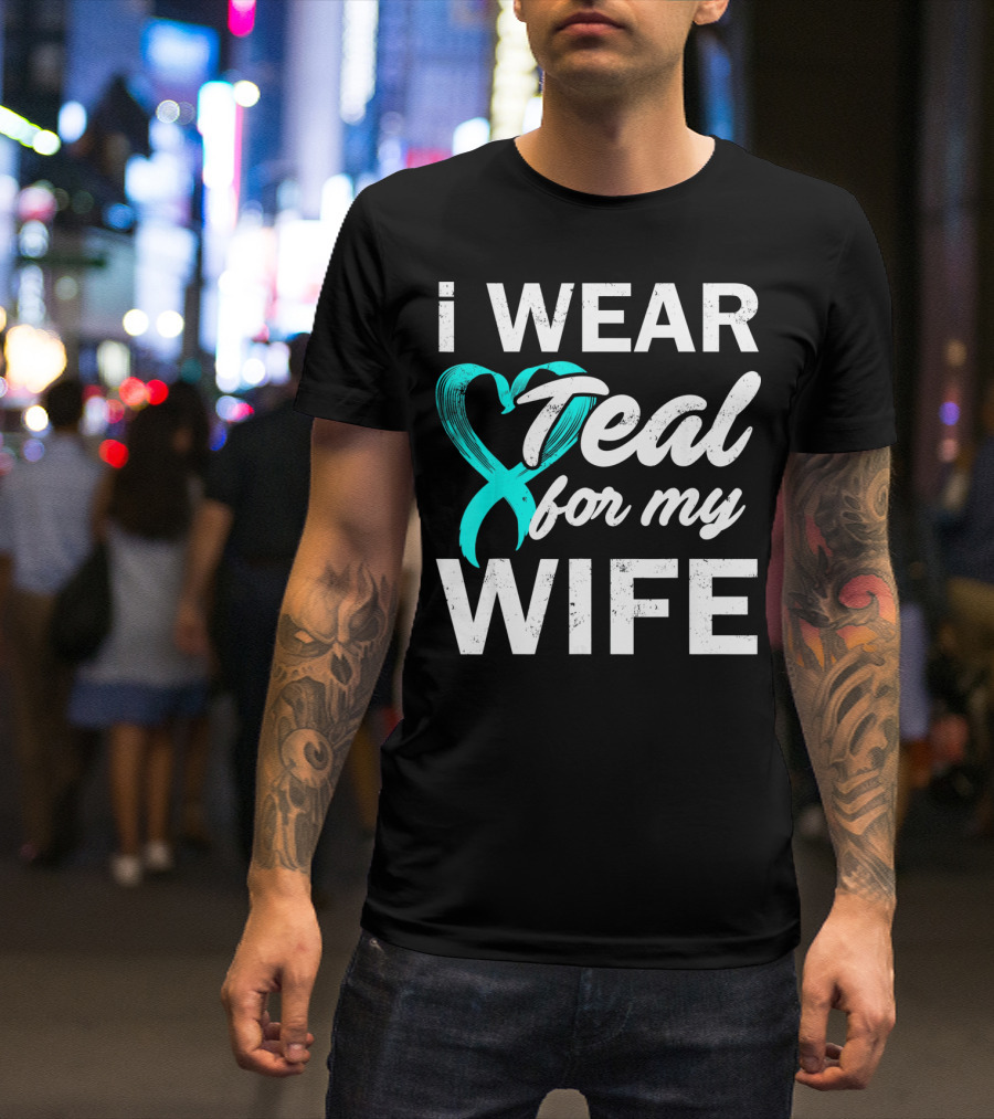 I Wear Teal For My Wife PCOS Awareness T-Shirt