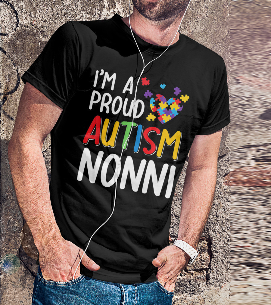 I'm A Proud Autism Nonni Puzzle Heart T-Shirt