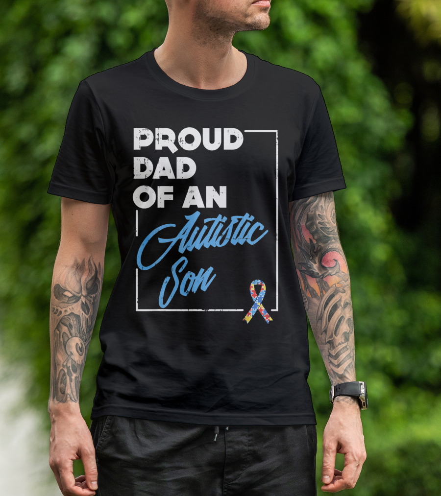 Proud Dad Of An Autistic Son Puzzle T-Shirt