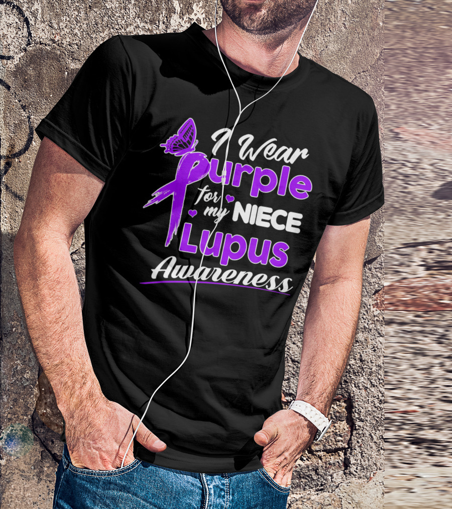 I Wear Purple For My Niece Lupus Awareness T-Shirt
