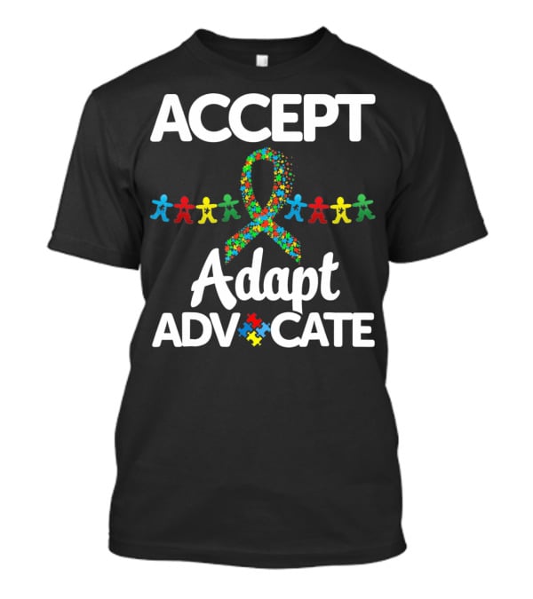 Accept Adapt Advocate Autism Awareness Puzzle Ribbon And Figures T-Shirt