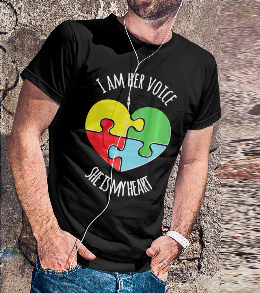 I Am Her Voice Autism Awareness She Is My Heart Puzzle Piece T-Shirt