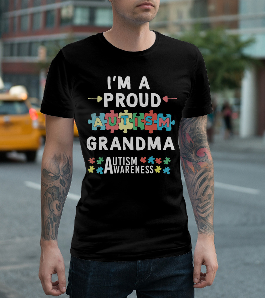 I'm a Proud Autism Grandma Autism Awareness T-Shirt