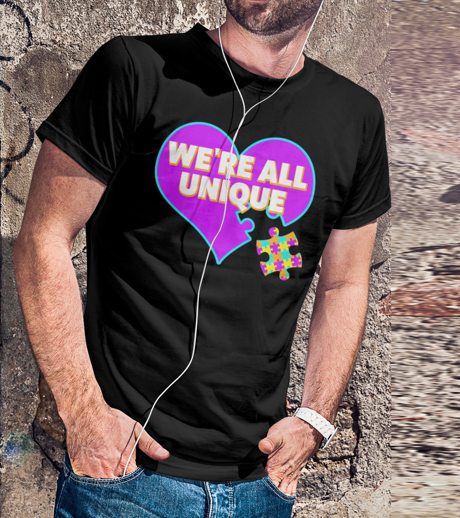 We're All Unique Autism Awareness Puzzle Heart T-Shirt