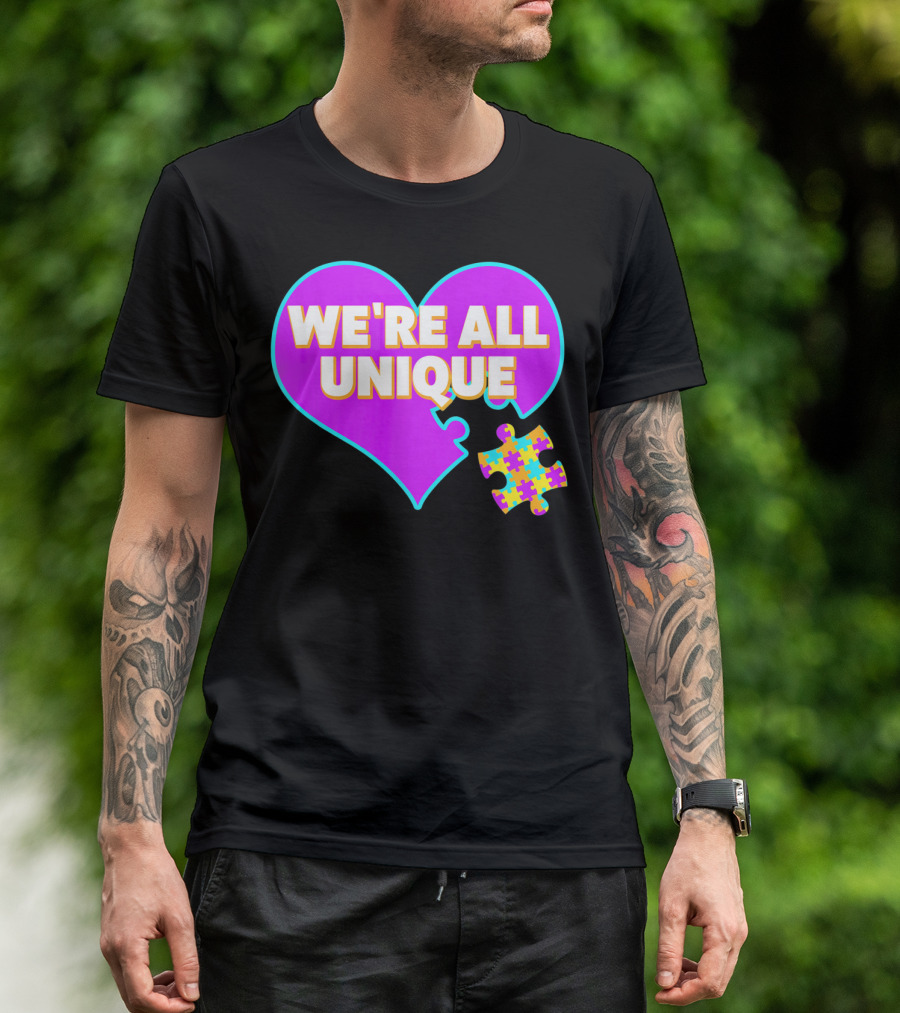 We're All Unique Autism Awareness Puzzle Heart T-Shirt