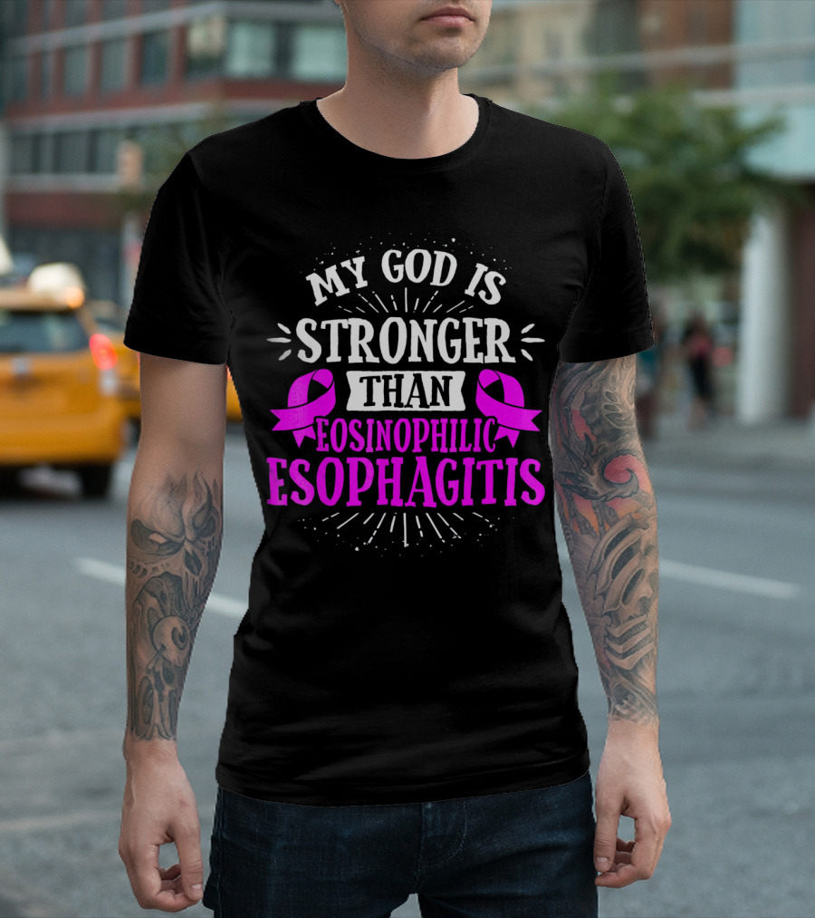 My God Is Stronger Than Eosinophilic Esophagitis Magenta Awareness T-Shirt