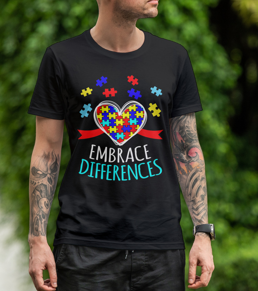 Embrace Differences Autism Awareness Heart Puzzle Pieces T-Shirt