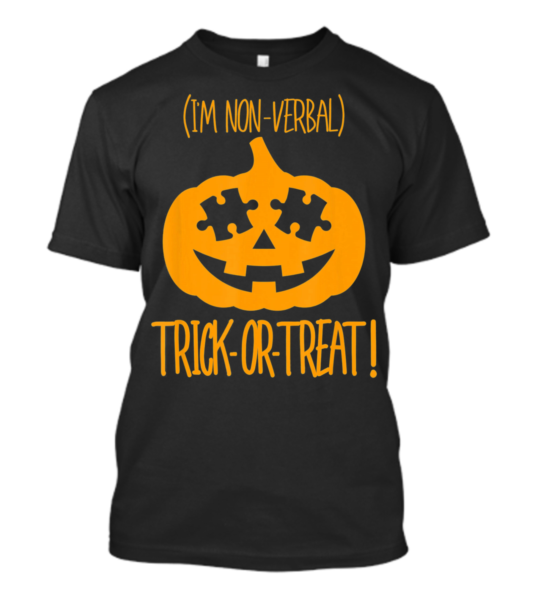 Trick-or-Treat I'm Non-Verbal Pumpkin Halloween Puzzle T-Shirt