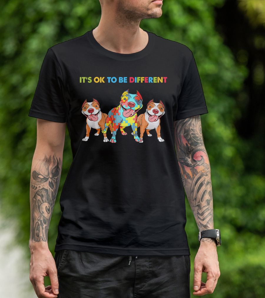 It's OK To Be Different Autism Awareness Pitbull Dogs Lovers T-Shirt