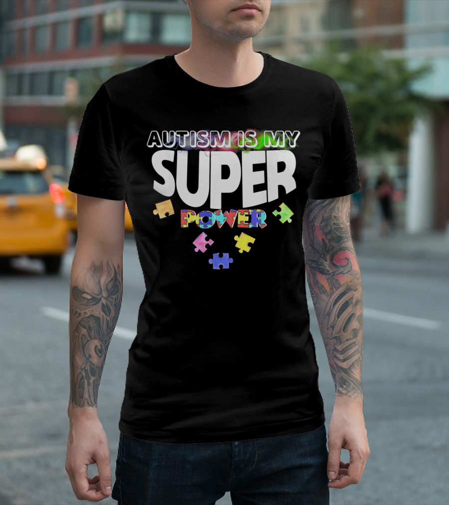 Autism Is My Super Power Puzzle Pieces T-Shirt