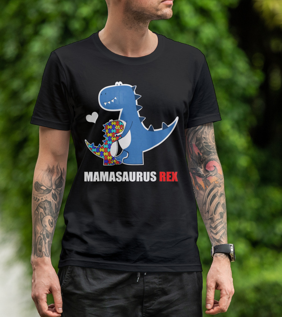 Mamasaurus Rex Autism Awareness Puzzle Heart T-Shirt