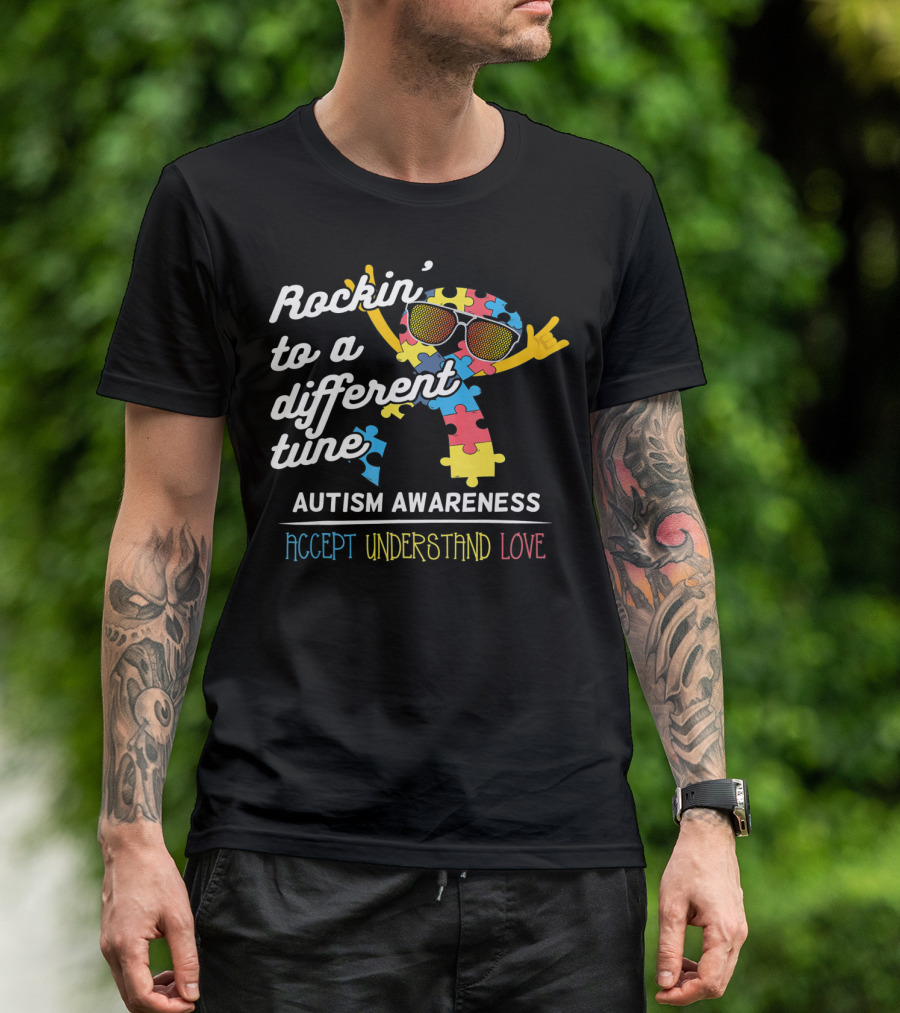 Rockin' To A Different Tune Autism Awareness Accept Understand Love T-Shirt